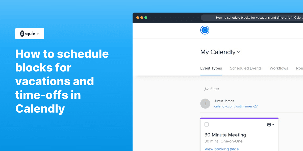 How to schedule blocks for vacations and time-offs in Calendly screenshot