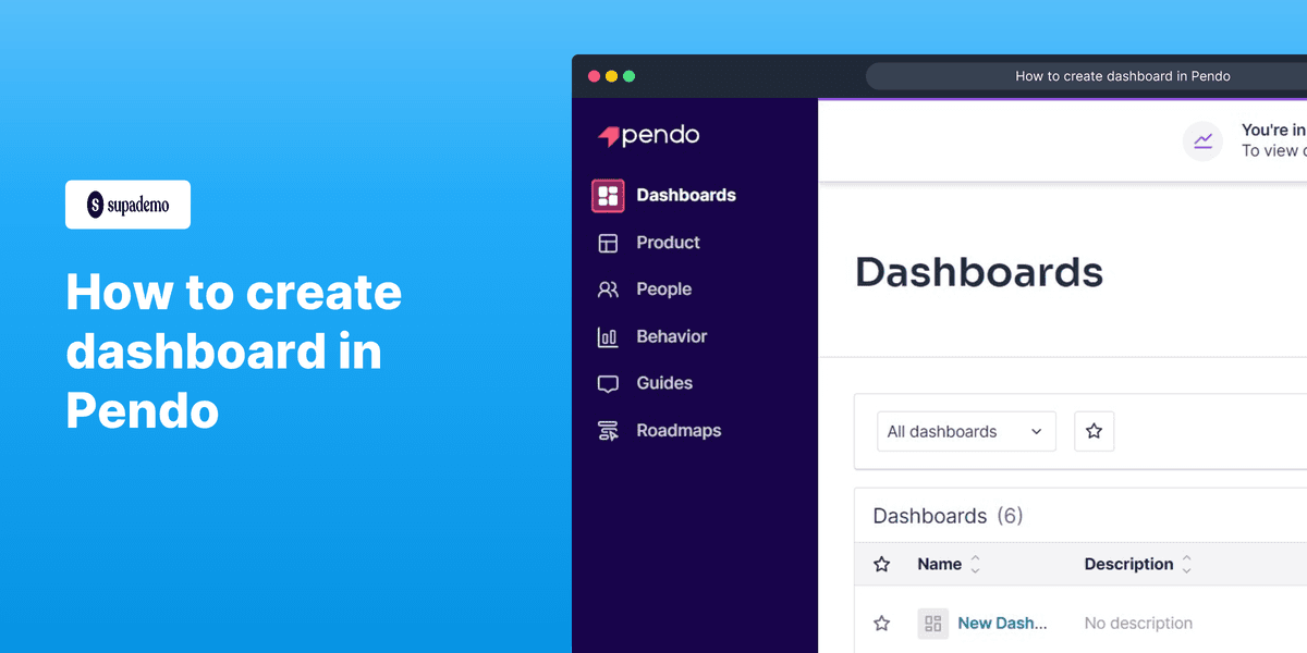 How to create a dashboard in Pendo screenshot