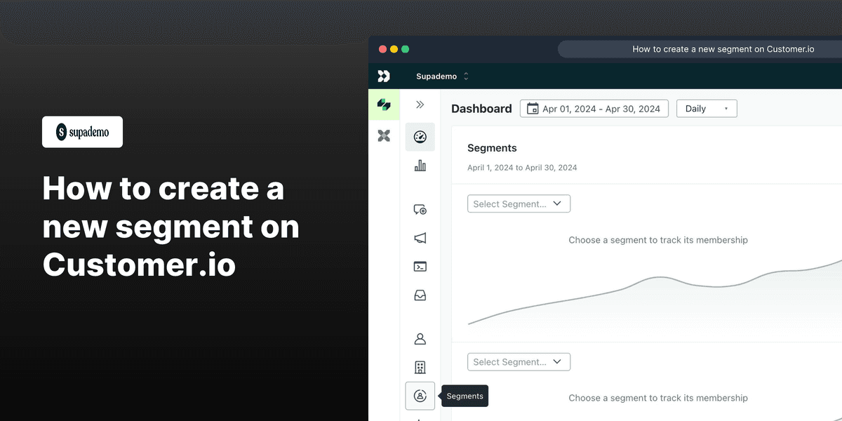 How to create a new segment on Customer.io screenshot