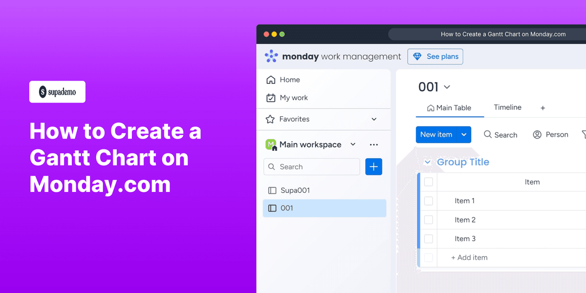 How to Create a Gantt Chart on Monday.com screenshot