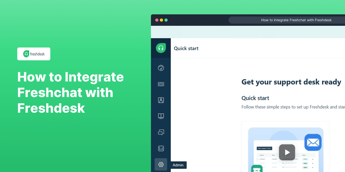How to Integrate Freshchat with Freshdesk screenshot