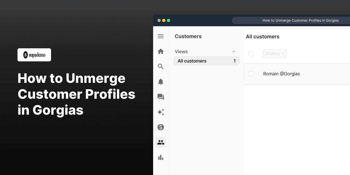 How to Unmerge Customer Profiles in Gorgias screenshot