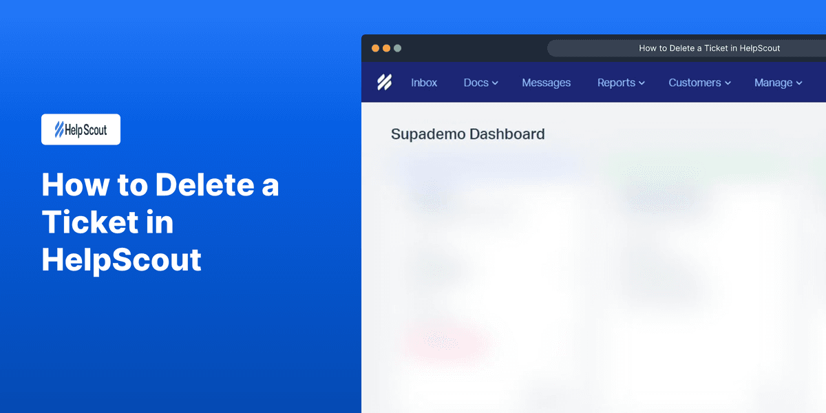 How to Delete a Ticket in HelpScout screenshot