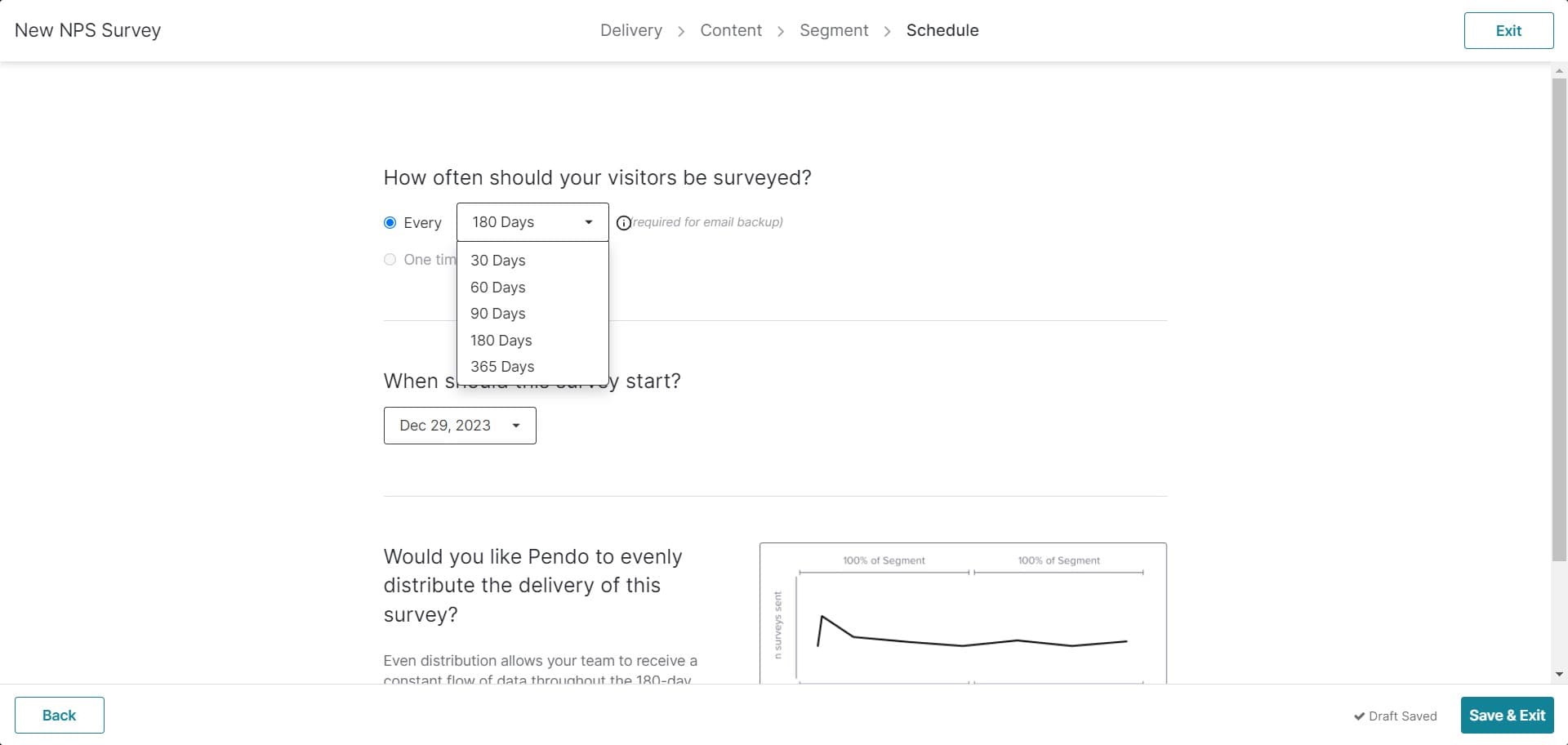 Set survey duration to 180 days