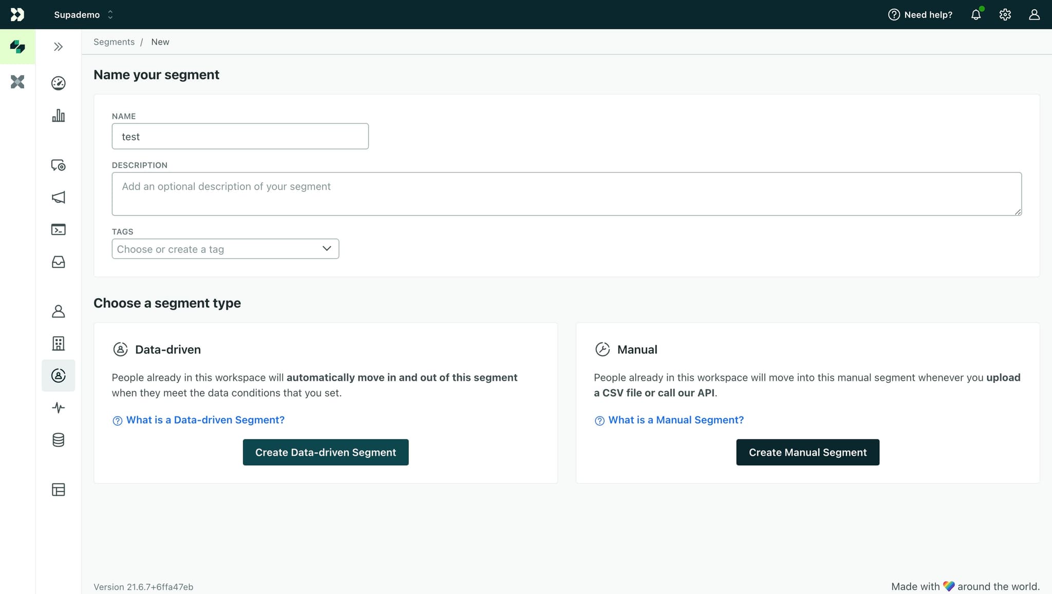Click on Create Data-driven Segment