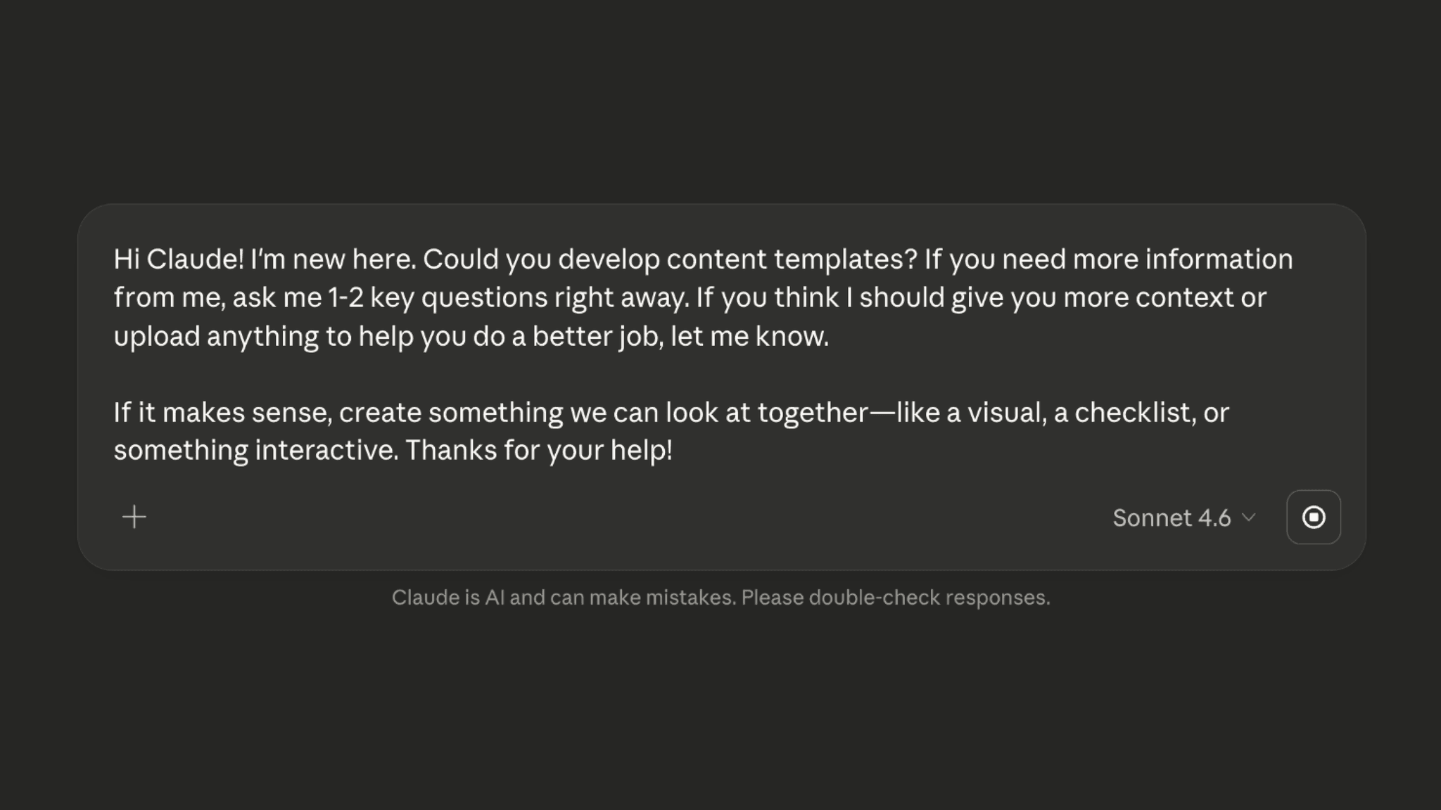 The pre-written first prompt removes blank-input anxiety entirely.