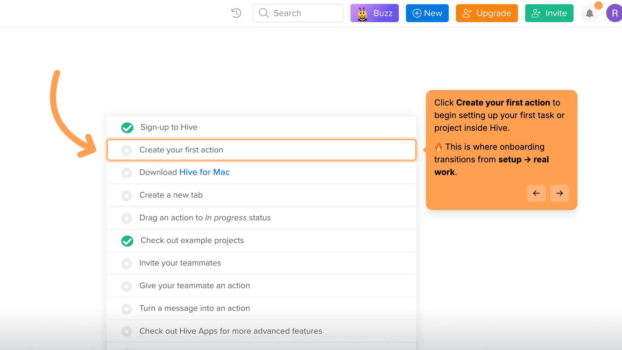 After signup, Hive doesn't leave me on a dashboard.