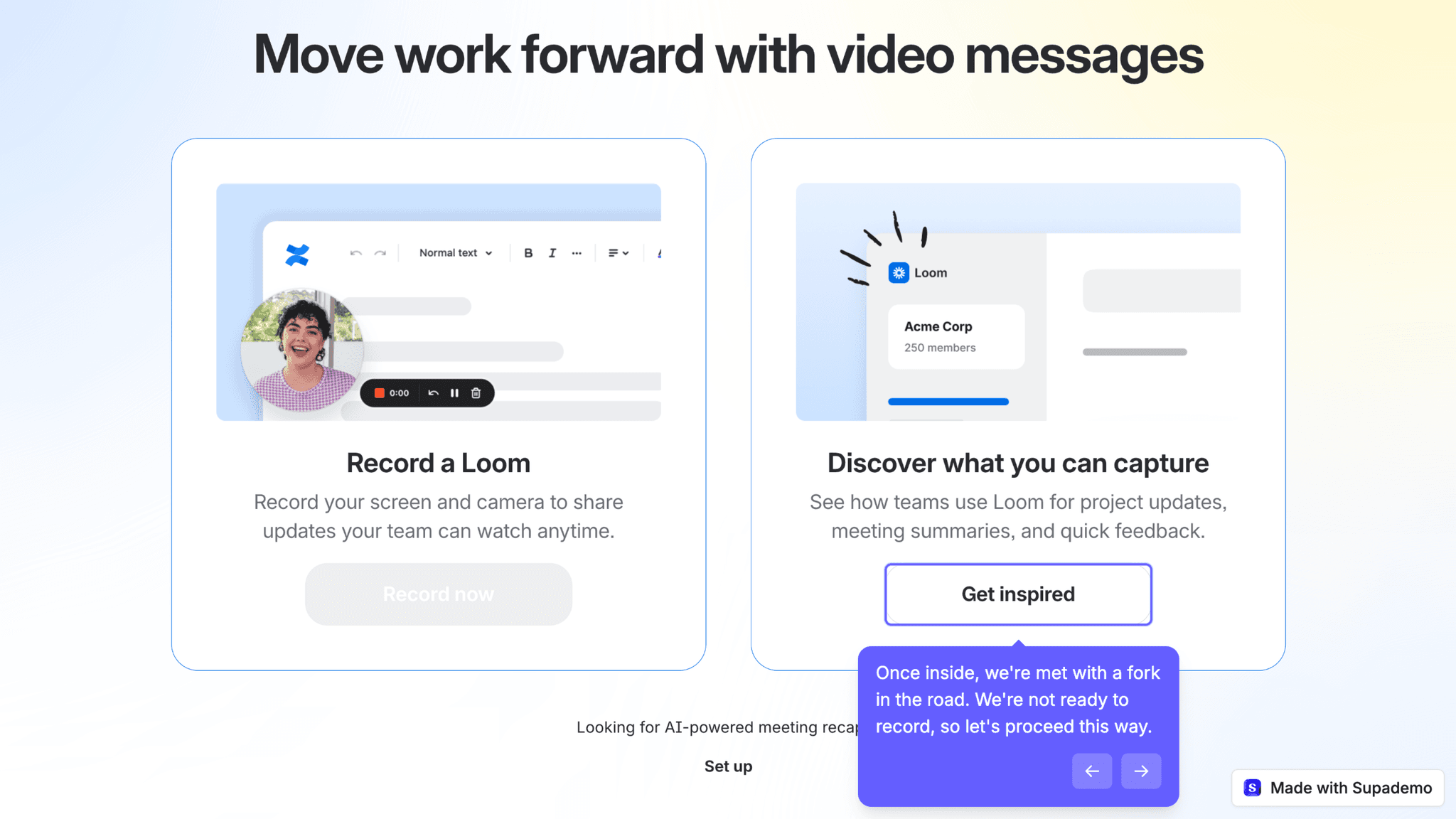 The role question during setup pays off visibly inside the workspace.