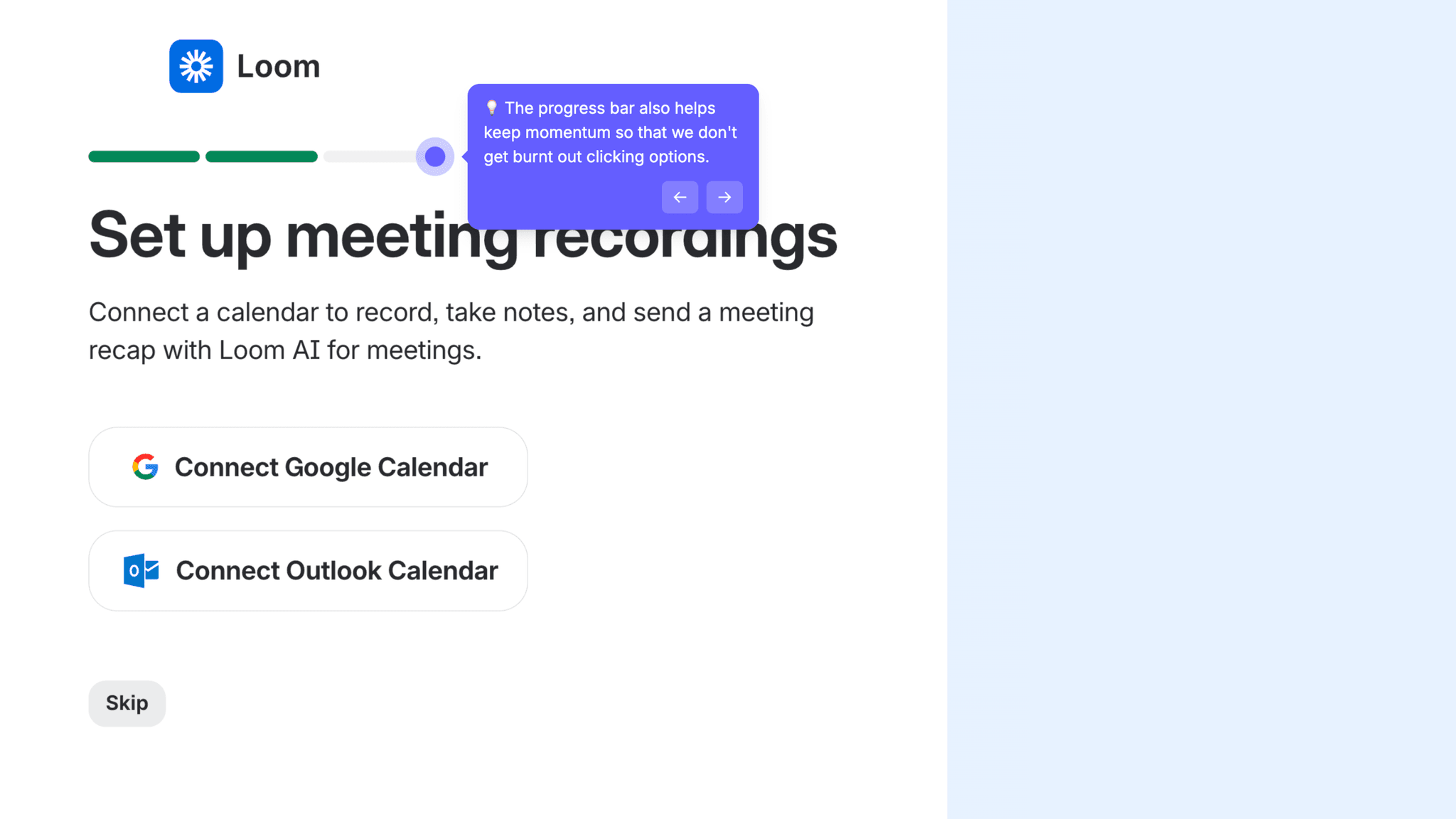 The 3-step progress bar makes setup feel bounded.