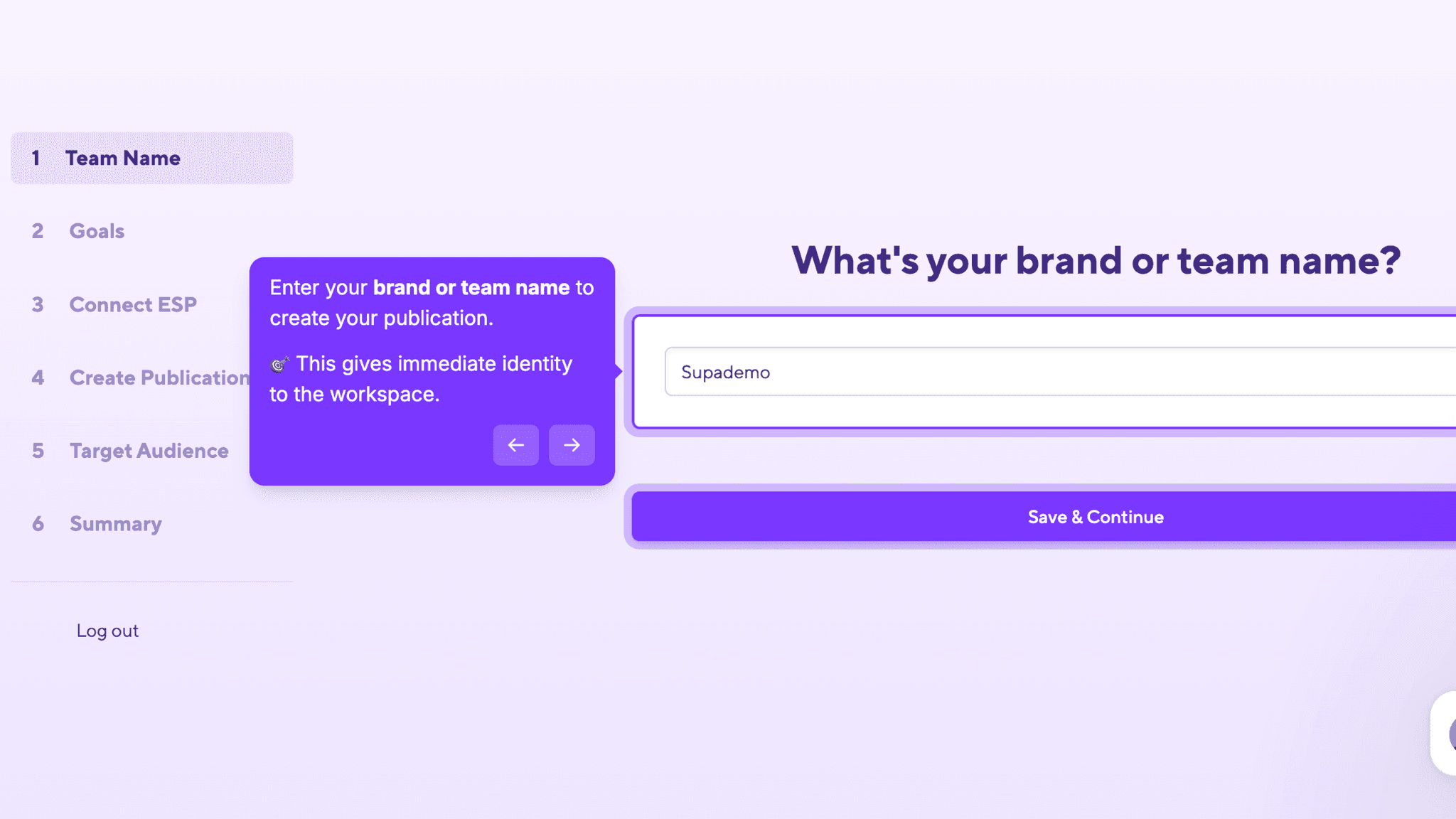 Before SparkLoop shows me any features, it asks for a brand or team name.