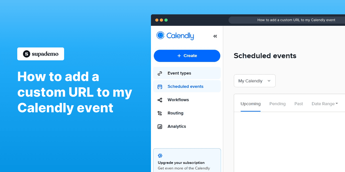 Guide on how to add a custom URL in my Calendly event