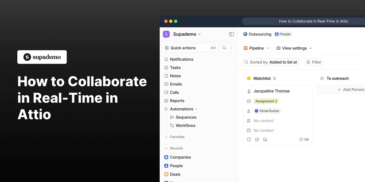 How to Collaborate in Real-Time in Attio