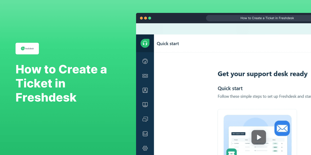 How to Create a Ticket in Freshdesk