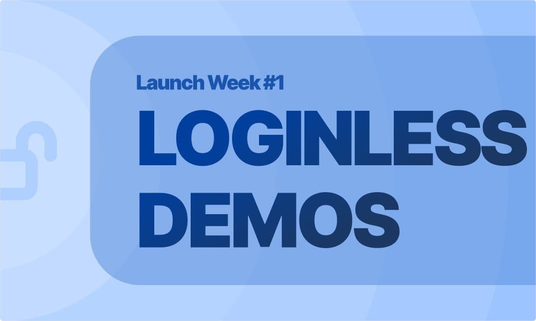 Launch Week Day 1: Loginless Supademos