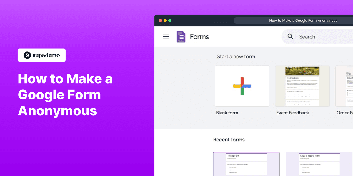 How to Make a Google Form Anonymous | Supademo Blog