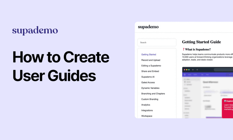 How to Create a User Guide: 6 Types, Examples & Template | Supademo Blog
