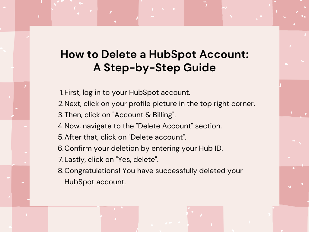 how to delete a HubSpot account: a step-by-step guide