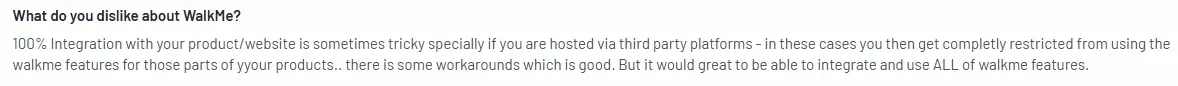A screenshot of G2 review noting WalkMe’s integration challenges with third-party platforms, restricting access to some features.