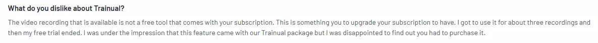 G2 review noting that Trainual's video recording feature requires an upgraded subscription, which was unclear to the user during the trial period.