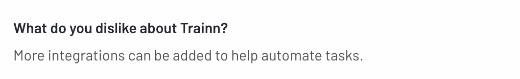 User feedback about Trainn showing suggestion for adding more integrations to help automate tasks.
