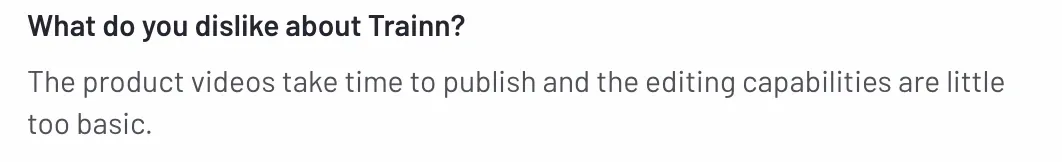 User feedback mentioning that product videos take time to publish and editing capabilities are basic.