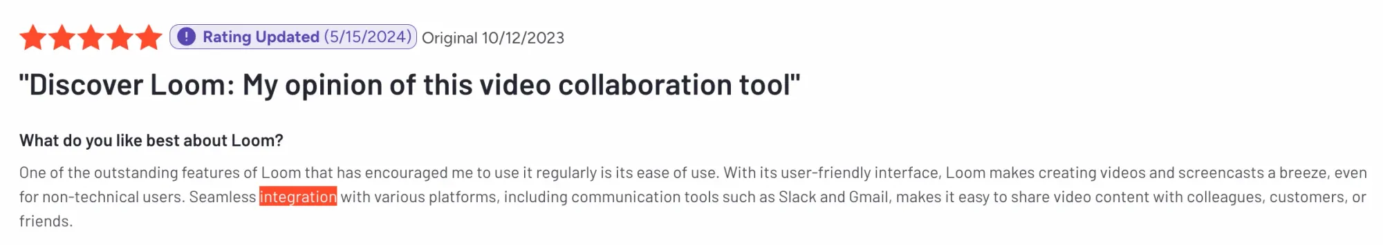 Loom users highlight how easy it is to share videos in Slack and email on G2