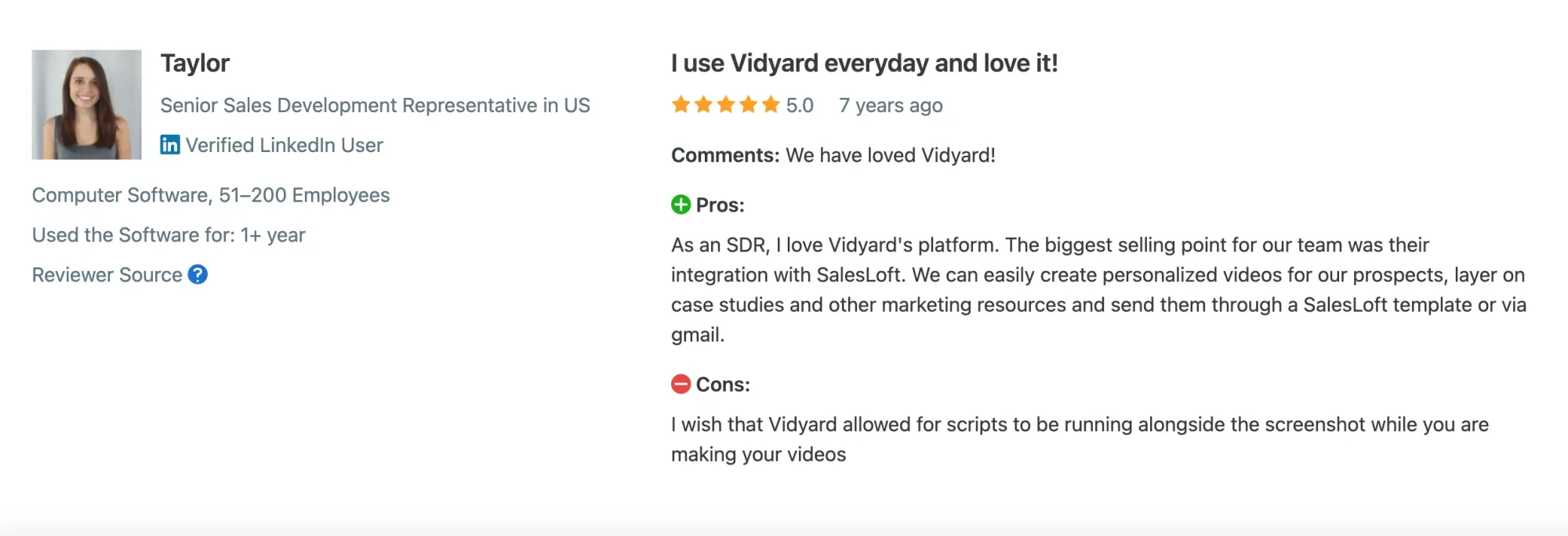Many Capterra reviews praise Vidyard’s seamless CRM connections, calling it "the only video tool that really fits into our sales stack"