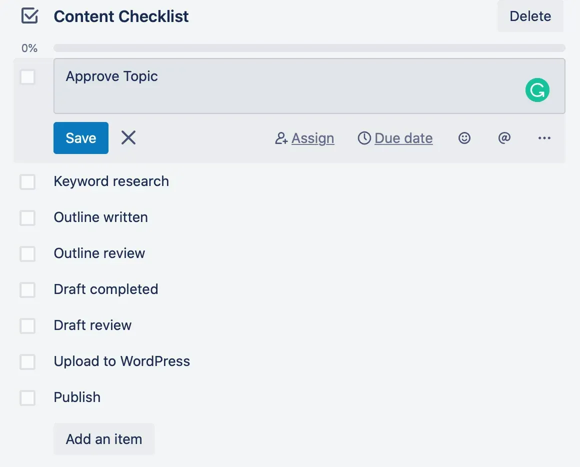 Trello offers a downloadable checklist that helps content teams set up workflows, communication norms, and project tracking