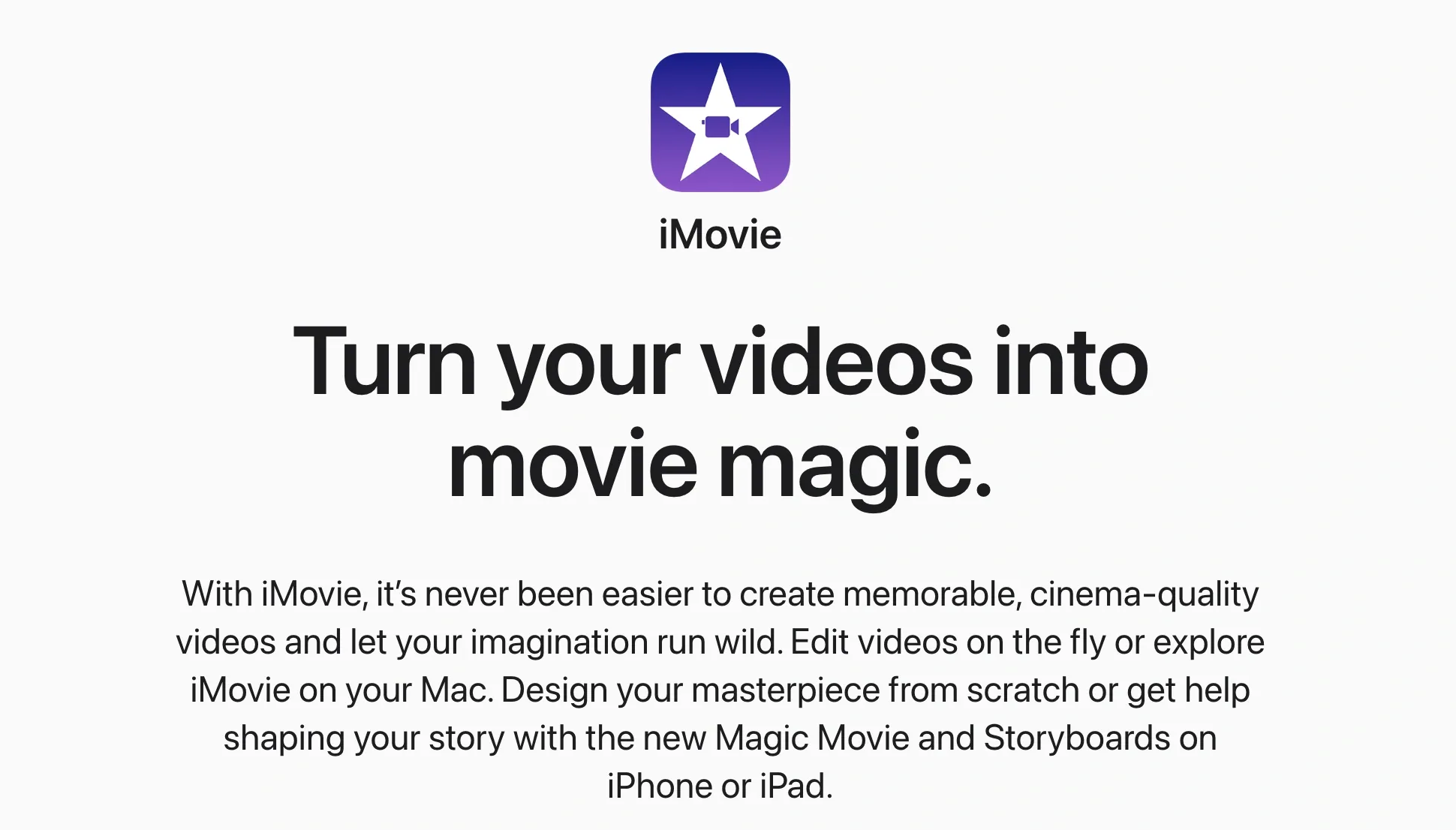 Create storytelling-focused videos with iMovie