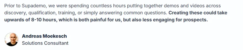 Quote from Andreas Moekesch on Supademo reducing demo creation from 8–10 hours and improving engagement.