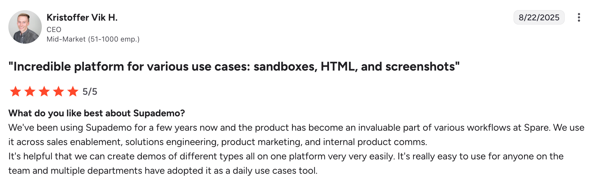 A G2 review where the user mentions: "We've been using Supademo for a few years now and the product has become an invaluable part of various workflows at Spare. Source: G2 Reviews