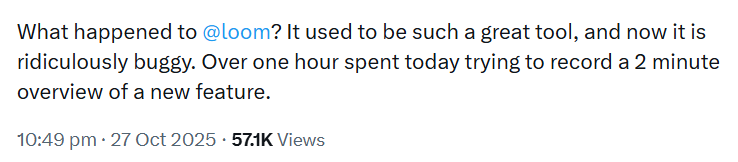 A loom user on X complains about buggy interface