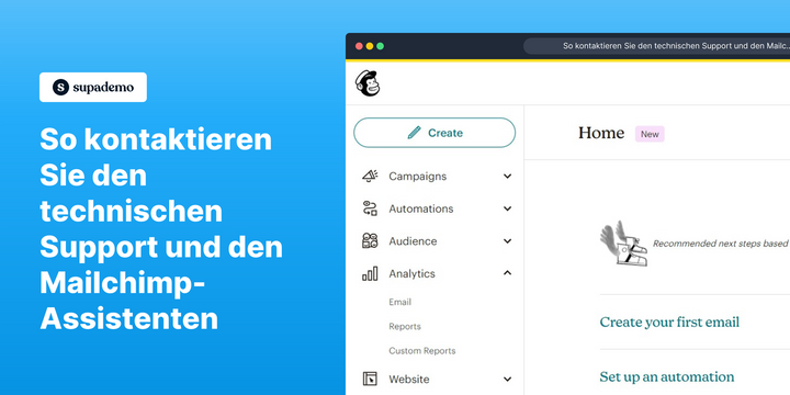 So kontaktieren Sie den technischen Support und den Mailchimp-Assistenten