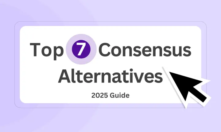 Feature image showing the top 7 Consensus alternatives & competitors.