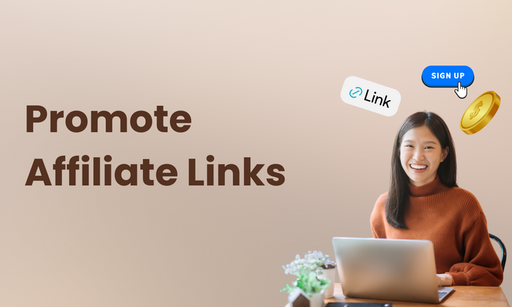 Promote Affiliate Links